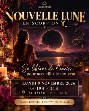 ACHAIAH nouvelle lune Scorpion - séance Yatra Kundalini 9 novembre 2026 à 19h