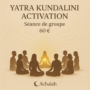 Yatra Kundalini Activation – Séance de groupe – 60 €