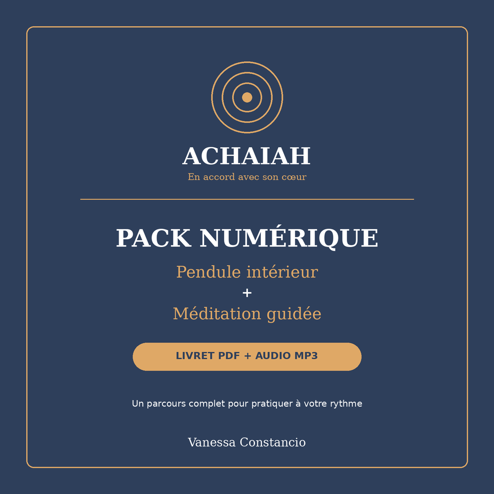 Pack numérique ACHAIAH avec livret Pendule intérieur PDF et méditation guidée MP3